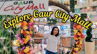 Gaur City Mall Greater Noida West  Noida Extension [upl. by Dorsey]