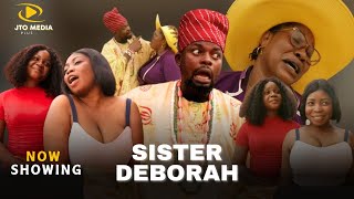 Sister Deborah  Latest Yoruba Comedy Movie 2024 [upl. by Ralleigh839]