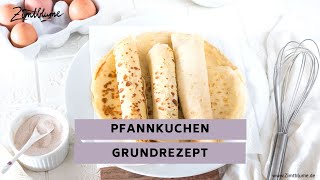 Pfannkuchen Grundrezept [upl. by Ila]