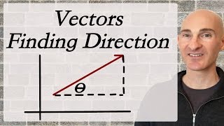 Vectors Finding the Direction [upl. by Anayad]