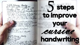 5 steps to improve your cursive handwriting [upl. by Felicdad]