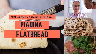 Piadina Homemade Flatbread in 30 Minutes  Milk Street at Home [upl. by Nivanod268]