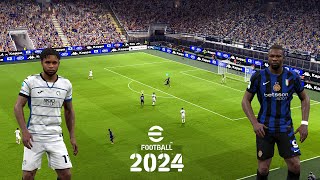 eFootball™ 2024  Derby  Inter vs Atalanta  v362  PC [upl. by Sito]