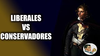 LIBERALES VS CONSERVADORES [upl. by Harragan501]