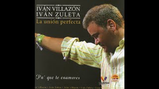 Iván Villazón amp Iván Zuleta  3 Mentirosa  Pa Que Te Enamores [upl. by Norvall]