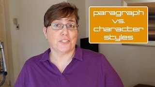 InDesign Paragraph vs Character Styles [upl. by Assirolc562]