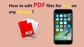 How to edit PDF files for free on any iPhone [upl. by Nirik]