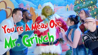 YOURE A MEAN ONE MR GRINCH  VoicePlay Feat Adriana Arellano [upl. by Hilarius545]