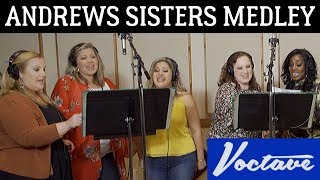 Andrews Sisters Medley  Voctave A Cappella Cover [upl. by Kessiah]