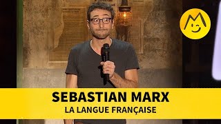 Sebastian Marx  La langue française 2016 [upl. by Winsor]