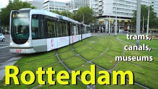 Rotterdam trams canals museums Netherlands [upl. by Bergman]