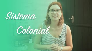 História do Brasil Brasil Colônia  Sistema Colonial [upl. by Aleil]