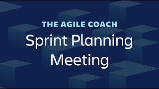 Sprint Planning Meetings  Agile Coach 2019 [upl. by Virgel]