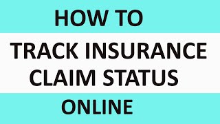 How to track Insurance Claim Status Online [upl. by Assyle]