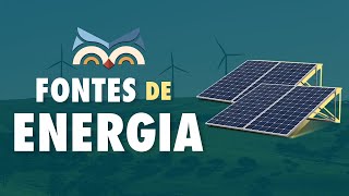 Fontes de Energia  Toda Matéria [upl. by Caras643]