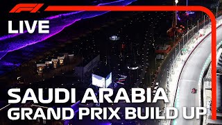 F1 LIVE Saudi Arabian Grand Prix BuildUp [upl. by Acinot]