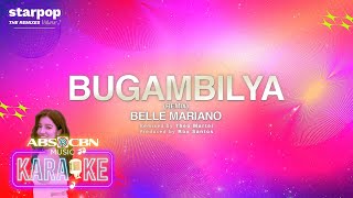 Bugambilya  Belle Mariano Karaoke [upl. by Koffman652]