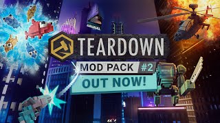 Teardown  Mod Pack 2 [upl. by Ocir]