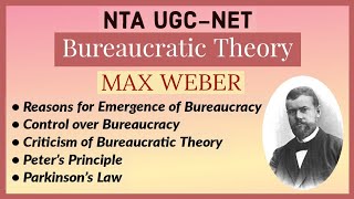 UGC NET Public Administration  Bureaucratic Theory Part2  Max Weber [upl. by Pournaras701]