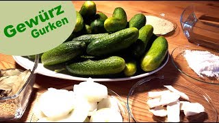 Gurken einlegen leicht gemacht mit und ohne ThermoMix® [upl. by Jenesia]