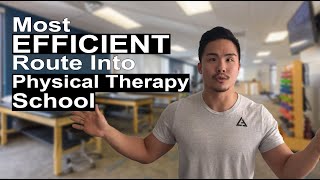 Fastest Way Into Physical Therapy School Prereq Guide  DONT WASTE YOUR TIME [upl. by Holna]