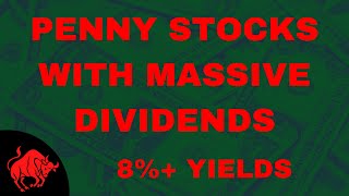 These Penny Stocks Pay MASSIVE Dividends  High Dividend Penny Stocks [upl. by Htir]