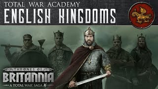 A Total War Saga Thrones of Britannia  The English Kingdoms [upl. by Ful813]