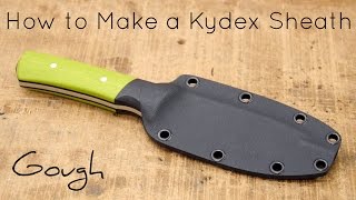 How to Make a Kydex Knife Sheath [upl. by Attegroeg122]