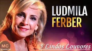 Top 5 Lindos Louvores de Ludmila Ferber 2020 [upl. by Ahsinom]