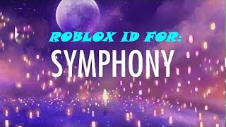 Roblox ID for Clean Bandit  Symphony feat Zara Larsson [upl. by Leiba]