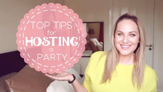 Hosting a Party Tips [upl. by Halet]