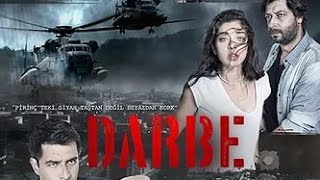 Darbe Full İzle Tek Parça İzle 2015 Yapımı [upl. by Yttiy]