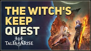 The Witchs Keep Tales of Arise [upl. by Ariaj]