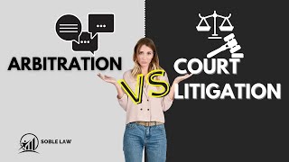 Arbitration vs Court Litigation [upl. by Enrichetta]