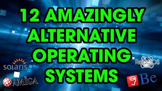 12 Alternative Operating Systems You Can Use Today [upl. by Selestina73]