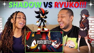 Death Battle quotShadow VS Ryuko Sonic the Hedgehog VS Kill la Killquot REACTION [upl. by Nylsoj]