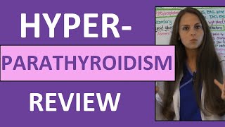 Hyperparathyroidism Nursing Symptoms Pathophysiology NCLEX  Parathyroid Hormone Gland Disorders [upl. by Dorinda]