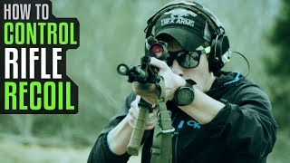 How To Control Rifle Recoil [upl. by Twum]