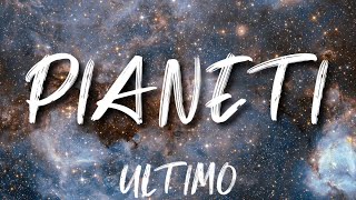 •Ultimo• Pianeti lyrics [upl. by Umont]