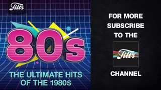 The Ultimate Hits of the 80s [upl. by Namlak166]