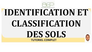 Géotechnique  Identification et classification des sols  Tutoriel complet [upl. by Tinor223]