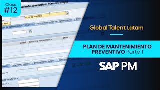 SAP PM  Plan de Mantenimiento Preventivo [upl. by Colfin286]