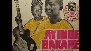 Ayinde Bakare And His Orchestra  ST  70s NIGERIAN Yoruba Juju Folk Music ALBUM Naija Songs LP [upl. by Modla]