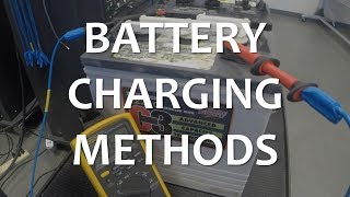 Battery Charging Methods [upl. by Analaj415]