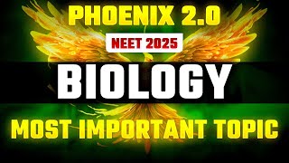 Phoenix 20 Biology Most Important Video for NEET 2025  Udaan [upl. by Docilla]