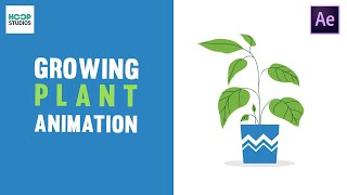 Growing Plant Animation  After Effects Tutorial [upl. by Ylla]