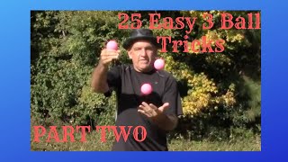 25 easy juggling tricks with 3 balls  Learn how to juggle [upl. by Rehctaht500]