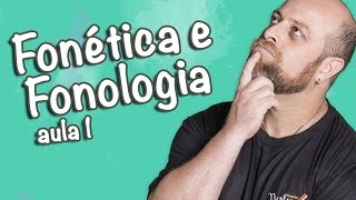 Fonética e Fonologia  Aula 1 Prof Noslen [upl. by Ardeed683]