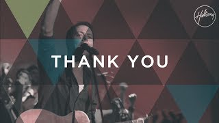 Thank You  Hillsong Worship [upl. by Onavlis]