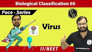 Biological Classification 05  Virus  Class 11  Pace Series  NEET [upl. by Nnasus]